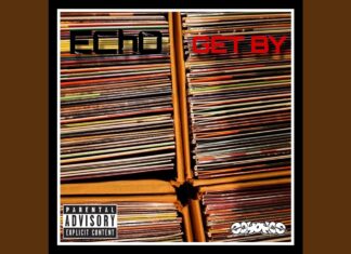 Echo Releases True Cipher Laced “Get By”