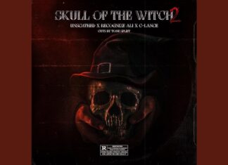 Unscathed x Recognize Ali x C-Lance x Tone Spliff Deliver “Skull Of The Witch 2”