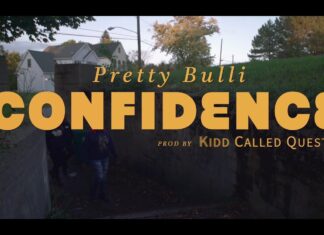 Pretty Bulli x Kidd Called Quest Showcase “Confidence”(Video)