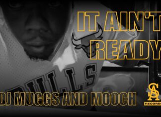 DJ Muggs x Mooch Say “It Ain’t Ready”(Video)