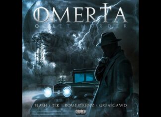 Flash, Rome Streetz, TEK & GREA8GAWD Deliver “Omerta”