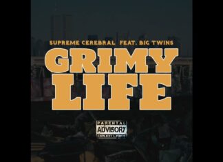 Supreme Cerebral x Big Twins Live The “Grimy Life”