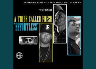 Freshman Woes x Fashawn x LMNO x Myka9 Drop “Effortless”