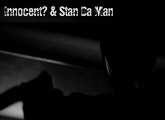 Innocent? x Stan Da Man shine on “Watch Out Now”