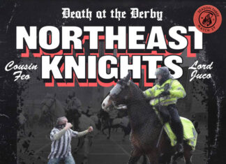 Death At The Derby(Cousin Feo x Lord Juco)Drop Widowmaker Laced “Northeast Knights”