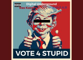 Ras Kass x Digital Underground x Mistah F.A.B. Say “Vote 4 Stupid”