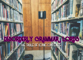 Disorderly Grammar Lords Release “The Table Of Iconic Contents”(Album)