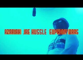 Azariah x Jae Hussle x Euphony Bars Release “Showtime”(Video)