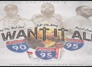 Sammy Sno x Benny The Butcher x SK Da King x Peedi Crakk Say “I Want It All”