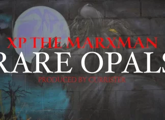 XP The Marxman x cvrrister Release “Rare Opals”(Video)