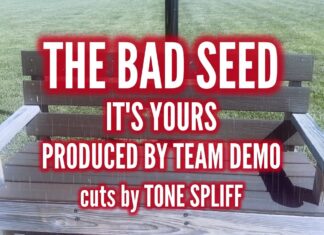 The Bad Seed x Team Demo x Tone Spliff Say “It’s Yours”(Video)