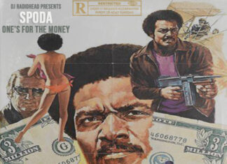 Spoda x DJ Radiohead Unleash “One’s For The Money”