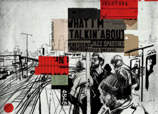 Beneficence & Jazz Spastiks Drop “What I’m Talkin’ About”(ft. Phantasm of The Cella Dwellas)