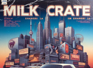MiLKCRATE – “In Shangri-La”