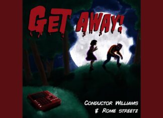 Conductor Williams & Rome Streetz Say “Get Away!”