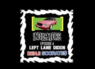 Left Lane Didon x Benji Socrates Delivers “Indicators(Episode 6)”
