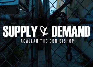 Agallah The Don Bishop drops “Supply & Demand” video