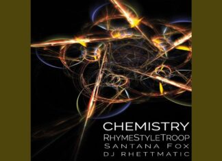 RhymeStyleTroop x Santana Fox x DJ Rhettmatic Deliver “Chemistry”