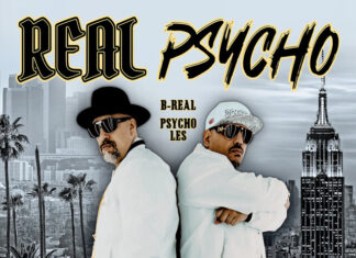 B-Real x Psycho Les Unleash “Real Psycho”(Album)