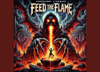 Kingdom Kome x G Fam Black “Feed The Flame”