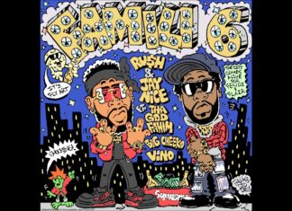 RUSH & Jay NiCE Release “Famili 6″(EP)ft. Tha God Fahim, Big Cheeko