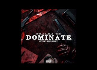 Brutal Caesar x Reks drop “Dominate”