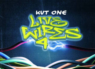 Kut One Unleashes “Live Wires 4″(Album)ft. Spit Gemz, Feris Blusa, El Da Sensei, Craig G, J-Live, Ruste Juxx, ethemadassassin, King Magnetic, Stallone & Weathers,John Jigg$