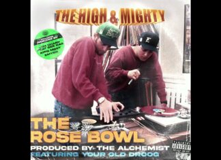 The High & Mighty, Alchemist & Your Old Droog Say Welcome To “The Rose Bowl”