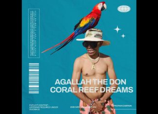 Agallah The Don Delivers “Coral Reef Dreams”