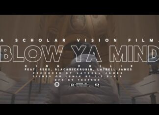 King Philip x REKS x BlackRickRubin x Latrell James “Blow Ya Mind”(Video)