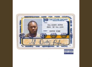 Rufus Sims Unleashes “ILL Dirty Rufus”(Album)ft. Asun Eastwood, Daniel Son, Jae Haze, Vic Spencer, Passport Rav, Fly Anakin, GREA8GAWD, etc.