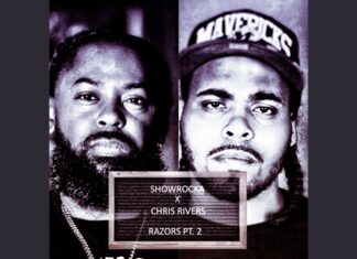 Showrocka x Chris Rivers “Razors pt 2”