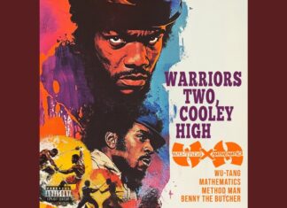 Wu-Tang x Benny The Butcher drop “Warriors Two, Cooley High”