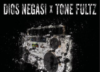 Tone Fultz x Dios Negasi say turn off that “Turn Off That Weak S@#T”