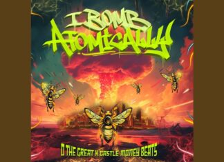 O The Great x Castle Money Beats Drop “I Bomb Atomically”(ft. Cuts By Tone Spliff)
