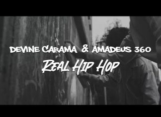 Devine Carama & Amadeus 360 Release “Real Hip Hop”(Video)