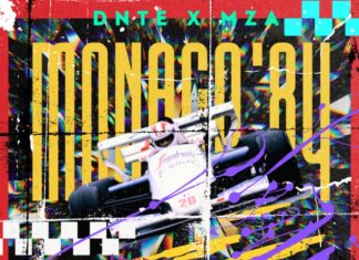 DNTE x MZA Deliver “Monaco ’84″(EP)ft. Wizdome Bunitall, Asun Eastwood, MuGGz On Drugz, Keysha Fresh, Wyze Wonda