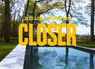 Bloo Azul & Spanish Ran Drop “Closer”(Video)