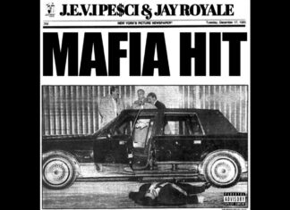 J.E.V.I. Pe$ci x Jay Royale Deliver “Mafia Hit”(Lyric Video)
