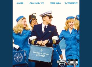 Jams The Flava Child x All Hail Y.T. x WesWill x TJ Murphy Are “Hardly Ever Home”