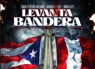 Dr. Juan drops “Levanta Bandera” f/ Stack Federal Dollahs, Ghost Da Gr8 1, and Mach City