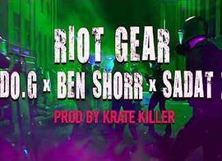 Ben Shorr x Edo.G x Sadat X Release “Riot Gear”(Lyric Video)