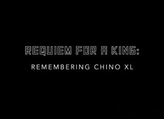 REQUIEM FOR A KING: Remembering Chino XL(Remembrance Project)
