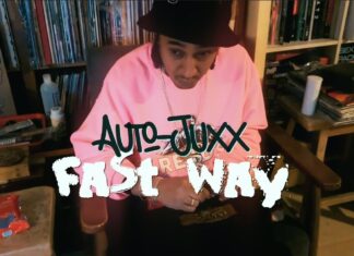 Sim-E Auto x Ruste Juxx(AUTO-JUXX)Deliver “Fast Way”(Video)