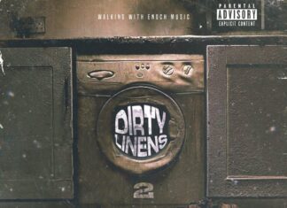 Kingdom Kome x RUEN x G Fam Black Unleash “Dirty Linens 2″(Album)ft. P-Ro, Tali Rodriguez, Che Uno, Money Mogly, Str8 Paper x Block Forever