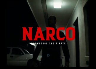 Knowledge The Pirate Drops “Narco”(Video)
