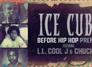 Ice Cube x LL Cool J x Chuck D Drop “Before Hip Hop”(Premix)