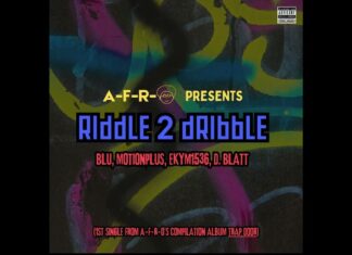 Blu, MotionPlus, EKYM1536, and D Blat Drop A-F-R-O Laced “Riddle 2 Dribble”