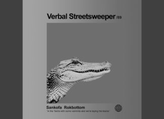 Sankofa drops “Verbal Streetsweeper” f/ Rokbottom