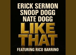 Erick Sermon x Snoop Dogg x Nate Dogg(ft. Rico Barrino)Drop “Like That”